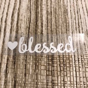 5/$30 ♥️ Blessed Decal ♥️